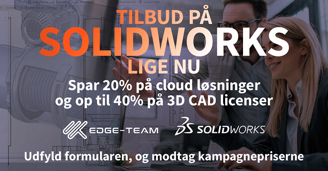 Spar op til 40% rabat på SOLIDWORKS licenser hos Edge-Team
