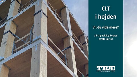Lær om etagebyggeri og byggesystemer i træ fra førende specialister! - CLT