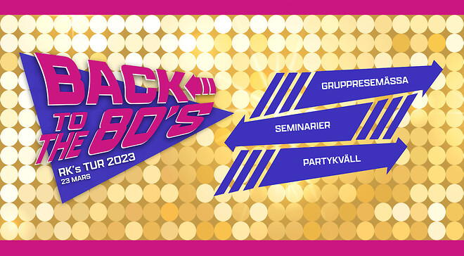 RKs TUR 2023\nBack to the 80s
