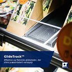GlideTrack™, 
Effektive og fleksible glideplader, der sikre præsentabelt varespejl