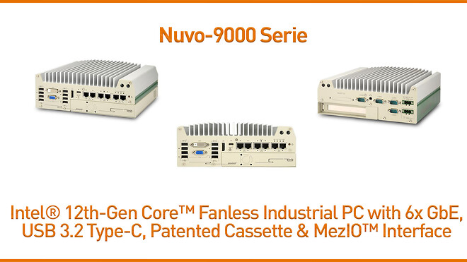 Nuvo-9000 Series – Rugged embedded computer, presents an incredible boost of computational performance - fits your need for ruggedness, performance, and versatility for a variety of applications.