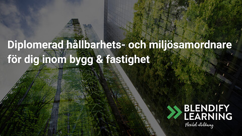 Diplomerad hållbarhets och miljösamordnare Webbkurs online - Elearning - Distans
