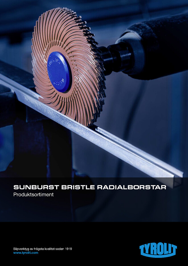 TYROLIT SUNBURST Bristle Radialborstar Produktsortiment.