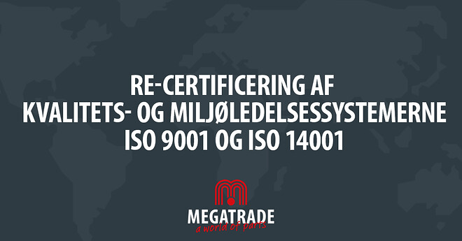 A/S Megatrade Beslag ISO 9001 og ISO 14001