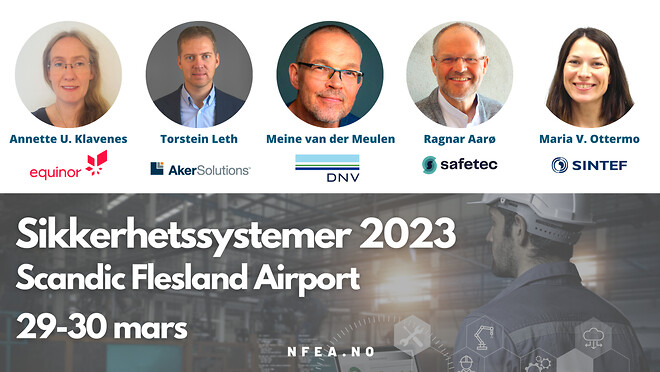 Sikkerhetssystemer 2023 henvender seg til brukere av sikkerhets- og automatiseringsløsninger. Ingeniører og fagarbeidere som jobber med prosess, sikkerhet, drift og vedlikehold vil ha nytte av å delta.