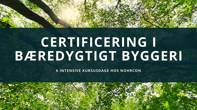 Certificering i bæredygtigt byggeri - Nohrcon