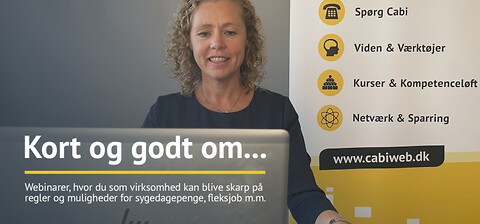 Webinar | Kort og godt om sygedagpenge - Anne Brændbyge, seniorkonsulent i Cabi